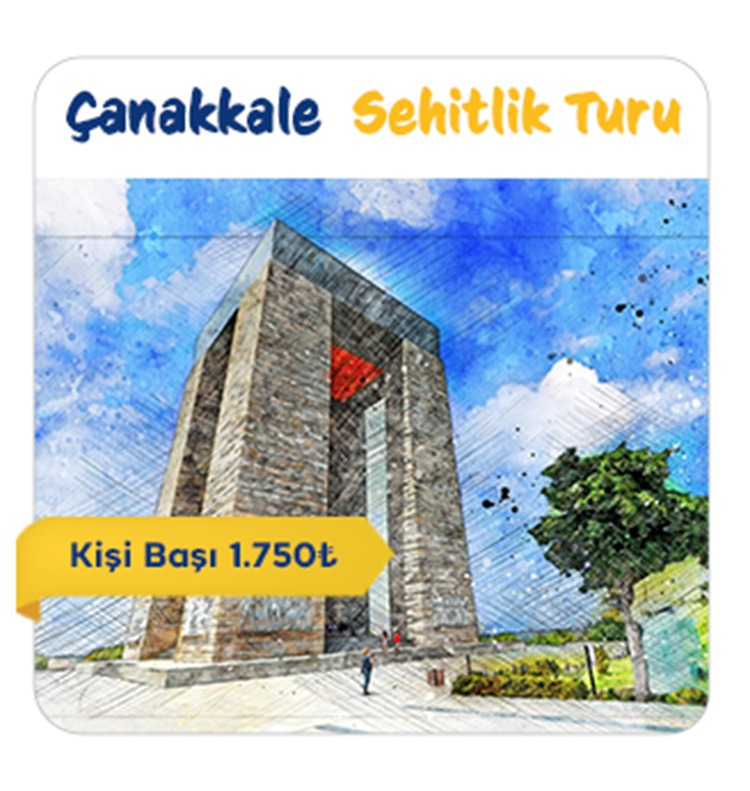 1 MAYIS ÇANAKKALE ŞEHİTLİK TURU